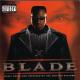 Blade The Soundtrack feat. Channel Live, KRS-ONE - Blade