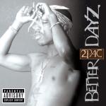 album image Never B Peace Better Dayz