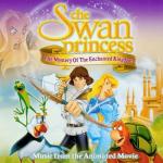 album image Because I Love Her(OST The Swan Princess) The Swan Princess, Vol. 3 (The Mystery of the Enchanted Kingdom)