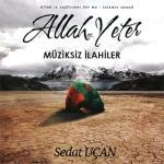 album image La ilahe illallah Allah Yeter Müziksiz İlahiler