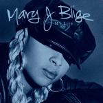 album image Mary Jane (All Night Long) My Life (Bonus Track Version)