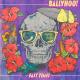 Ballyhoo! - Fast Times (Soundcloud Rip)