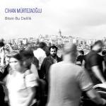 album image Bir Beyaz Orkide Bitsin Bu Delilik