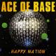 Ace of Base - Happy Nation
