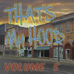 album image Young Thug - Never Made Love ft Rich Homie Quan - Prod. By LondonOnDaTrack That's My Hood, Vol. 5