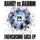 Randy, Radium - Frenchcore Loca