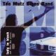Too Mutz Blues Band - Since I've Been Loving You
