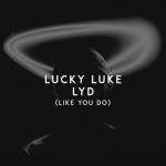 album image Lyd (Like You Do) Lyd (Like You Do) - Single