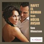 album image Sen Olmazsan Sen Olmazsan (feat. Hülya Avşar) - Single