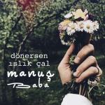 album image Etegi Belinde (BRB) Dönersen Islık Çal