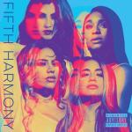 album image He Like That Fifth Harmony