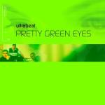 album image Pretty Green Eyes Pretty Green Eyes (Remixes)
