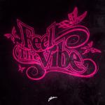 album image Feel The Vibe (Til The Morning Comes) (Vocal Radio Mix) Feel the Vibe (Remixes) - Single