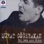 album image murat gogebakan - Ben Sana Asik Oldum Ben Sana Aşık Oldum