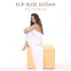 Elif Buse Dogan - Gibi Gibi (BRB)