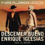 album image Nos Fuimos Lejos Nos Fuimos Lejos (feat. El Micha) - Single