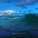 album image Top of the World Who Do You Trust?