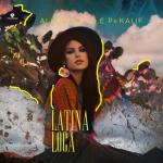 album image Latina Loca ( Dj Marvio Remix) Latina Loca (feat. D.E.P. & Kalif) - Single