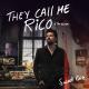 They Call Me Rico - The Devil Made Me Do It