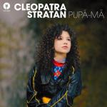 album image Cleopatra Stratan - Pupa-ma Pupa-ma - Single