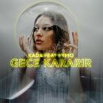 album image Gece Kararır ft Eypio Gece Kararir (feat. Eypio) - Single