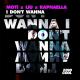 MOTi x Liu x Raphaella - I Don't Wanna (Extended Mix)