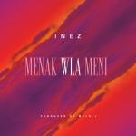 album image Menak Wla Meni ‘Mashup ‘ Menak Wla Meni - Single