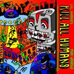 album image KILL ALL HUMANS Kill All Humans - Single