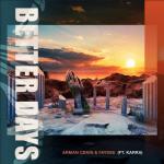 album image Better Days Better Days (feat. KARRA) - Single