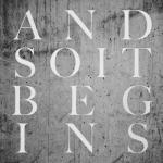 album image And so It Begins And so It Begins - Single