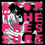 album image You Got (Dont Speak CD) Drop the Pressure - Single