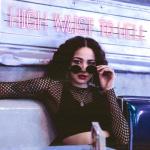 album image Cloudy June High Waist to Hell - Single
