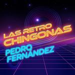 album image Yo el aventurero Las Retro Chingonas