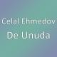 Celal Ehmedov - De Unuda