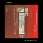 album image Bir Sebebi Var (Official Video) Bir Sebebi Var - Single