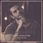 album image Don Bebegim (Akustik) (TRmusic) Dön Bebeğim (Akustik) - Single