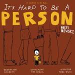 album image I Should've Listened to Ferris Bueller (feat. Steven Page) It's Hard to Be a Person: Soundtrack to the Book