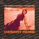 Victoria Kohana & RunStar - Desert Rose 🔥 [💥 New 2K21 💥]