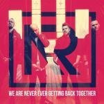 album image HOSTAGE (Official Music Video) We Are Never Ever Getting Back Together - Single