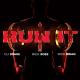 DJ Snake, Rick Ross, Rich Brian - Run It
