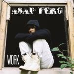 album image Work (feat. Asap Ferg) Work - Single