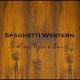 Spaghetti Western - Fragile