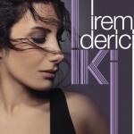 album image Irem Derici - Sevgi Olsun Tastan Olsun İki - Single