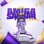 album image Sua amiga vou sarrar Sua Amiga Vou Sarrar - Single