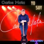 poster Te Estoy Amando Tanto Yo Soy Carlos Mata, Vol. 1