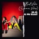 M.O feat. Mr Eazi - Bad Vibe (Summer Vibes)
