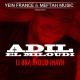 Adil El Miloudi - Li Bra Inoud Ihayh