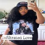 poster If You Like Me... Say It (SZA) Infiltrated Love