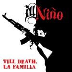 album image I'm Not The Enemy Till Death, La Familia