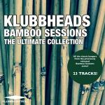 poster Big Bass Bomb (Bamboo Reconstruction) Bamboo Sessions: The Ultimate Collection